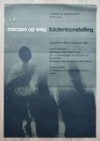 van Abbemuseum # MENSEN OP WEG , fototentoonstelling # 1965, good+