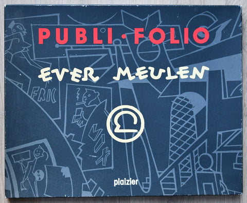 Ever Meulen # PUBLI.FILIO # Plaizier, 1984 , mint