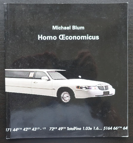 Stanley Picker Gallery # MICHAEL BLUM, Homo Œconomicus, 2000, nm
