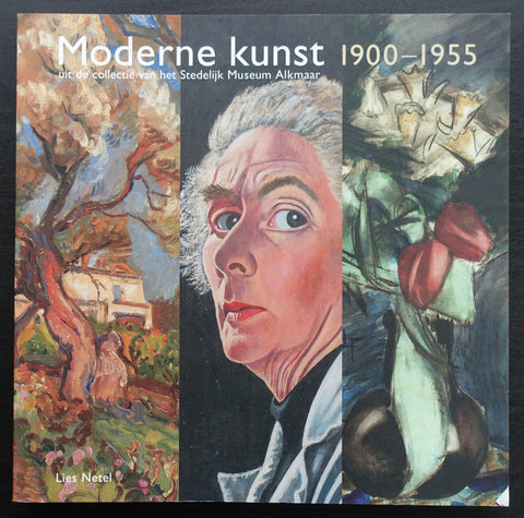 Stedelijk Museum Alkmaar # MODERNE KUNST 1900-1955 # 2006, mint-