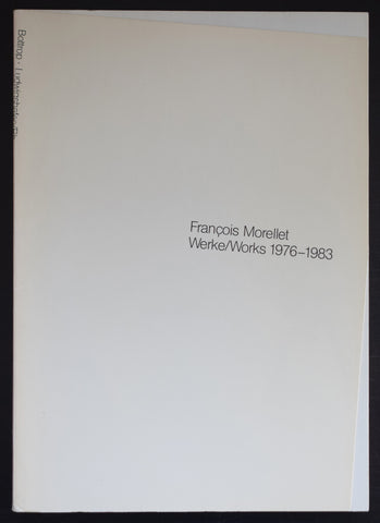 Bottrop # FRANCOIS MORELLET , Werke/Works 1976-1983# 1983, nm+