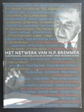 Hannema de Steurs Fundatie # HET NETWERK VAN H.P. BREMMER # 2001, nm