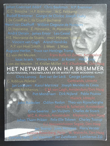 Hannema de Steurs Fundatie # HET NETWERK VAN H.P. BREMMER # 2001, nm