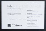 galerie Ramakers # OSSIP # 2009, invitation, mint