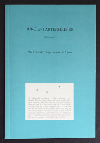 Jurgen Partenheimer # DAS WESEN DER DINGE VERSTECKT SICH GERN # 1988, mint