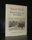 Anton Pieck # HERINNERINGEN AAN AMSTERDAM# nm+,1987