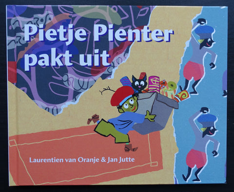 Jutte/van Oranje # PIETJE PIENTER PAKT UIT # 2013, dutch illustrators, mint