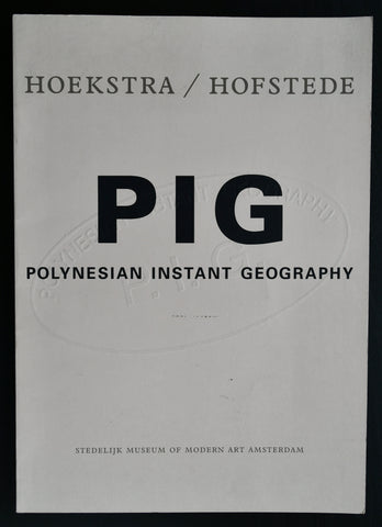 Stedelijk Museum, Hoekstra/Hofstede # PIG, Polynesian Instant Geography # 1999, nm+