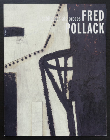 galerie Willy Schoots # FRED POLLACK # 2005, nm++