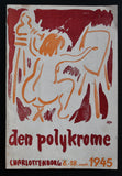 Charlottenborg, Arne Petersen # DEN POLYKROME # 1945, vg+