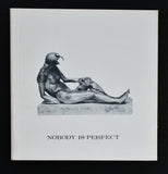 Reinhoud , Lens Fine art # NOBODY IS PERFECT # 1974, nm++