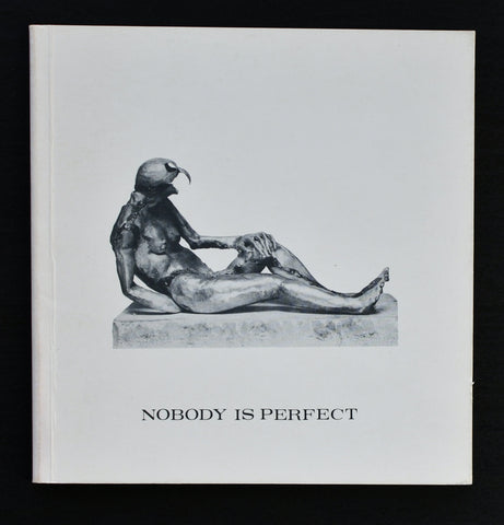 Reinhoud , Lens Fine art # NOBODY IS PERFECT # 1974, nm++