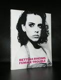Bettina Rheims , Deneuve# FEMALE TROUBLE # 1991, nm