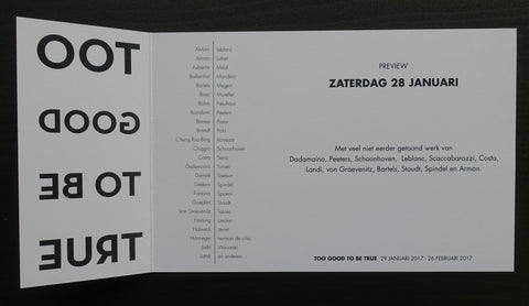 De Rijk Fine Art # TOO GOOD TO BE TRUE # invitation, mint-