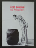 Gerd Rohling # THE WRONG NOTE # 2005, nm+