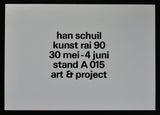 Art & Project # HAN SCHUIL # invitation, Kunstrai, 1990, mint-
