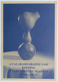 Yves de Smet # A CALABASH - SHAPED VASE # 1990, signed/numb, mint-