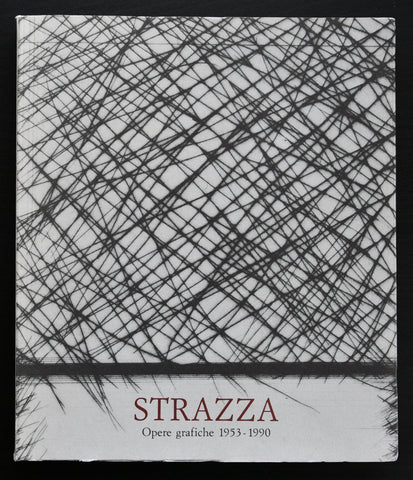 Guido Strazza # OPERE GRAFICHE 1953-1990 # 1991, nm++