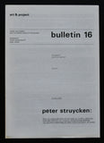 Art & Project # PETER STRUYCKEN, Bulletin 16 # 1969, mint--
