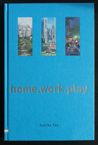 Sumiko Tan # HOME.WORK.PLAY # 1999, mint-