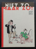 Joost Swarte # NIET ZO MAAR ZO!, vol. 1 # 1985, mint