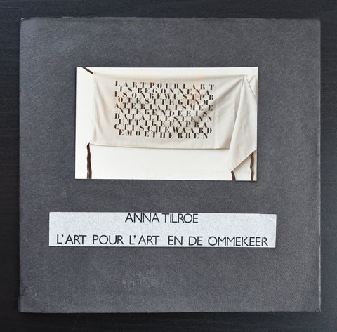 Anna Tilroe # l'ART POUR l'ART en de OMMEKEER # 1985, nm