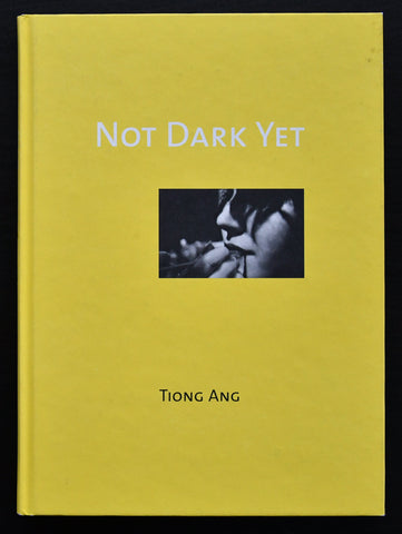 Tiong Ang # NOT DARK YET # Artimo, 1998, mint-