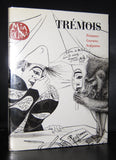 Tremois # PEINTURES - GRAVURES - SCULPTURES  # 1991, mint-