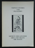 Society for Japanese Arts # UKIYO-E studies and pleasures # 1978, nm