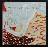 Galerie Quintessens # WILLEKE VAN TIJN # 2000, mint-