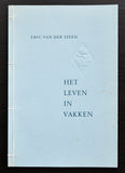Eric van Steen, Dooijes, Atie Siegenbeek  HET LEVEN IN VAKKEN # 1955, nm+