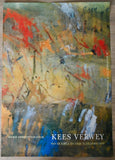 Haags Gemeentemuseum # KEES VERWEY # A) poster , 1990, NM++