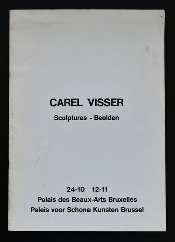 Palais de Beaux Arts Bruxelles # CAREL VISSER # 1972, nm