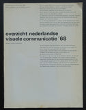 Stedelijk Museum # OVERZICHT VISUELE COMMUNICATIE '68 # Wim Crouwel ,1969, vg+