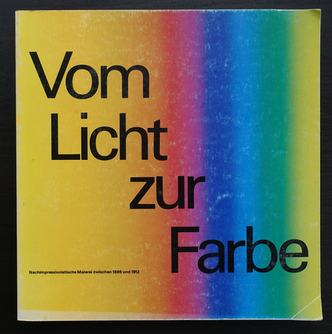 Kunsthalle Dusseldorf # VOM LICHT ZUR FARBE # 1977, nm-
