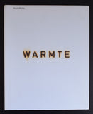 Jan van Munster # WARMTE # de Vleeshal, Middelburg, 1989, nm+++