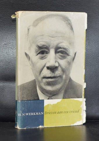 H.N. Werkman # BRIEVEN AAN EEN VRIEND / een zelfportret # 1962, nm-