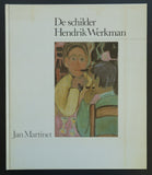 Jan Martinet # HENDRIK WERKMAN, de Schilder # 1982, nm
