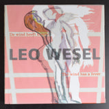 Leo Wesel # THE WIND HAS A FEVER # 2008, nm+